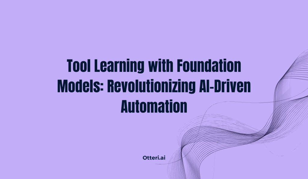 Tool Learning with Foundation Models: Revolutionizing AI-Driven Automation